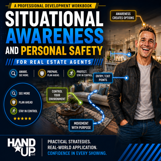 Situational Awareness and Personal Safety for Real Estate Agents